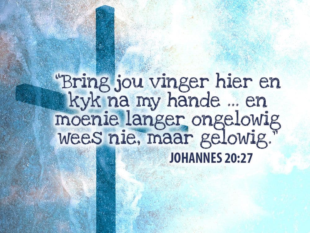 Wat as jy twyfel in jou geloof?