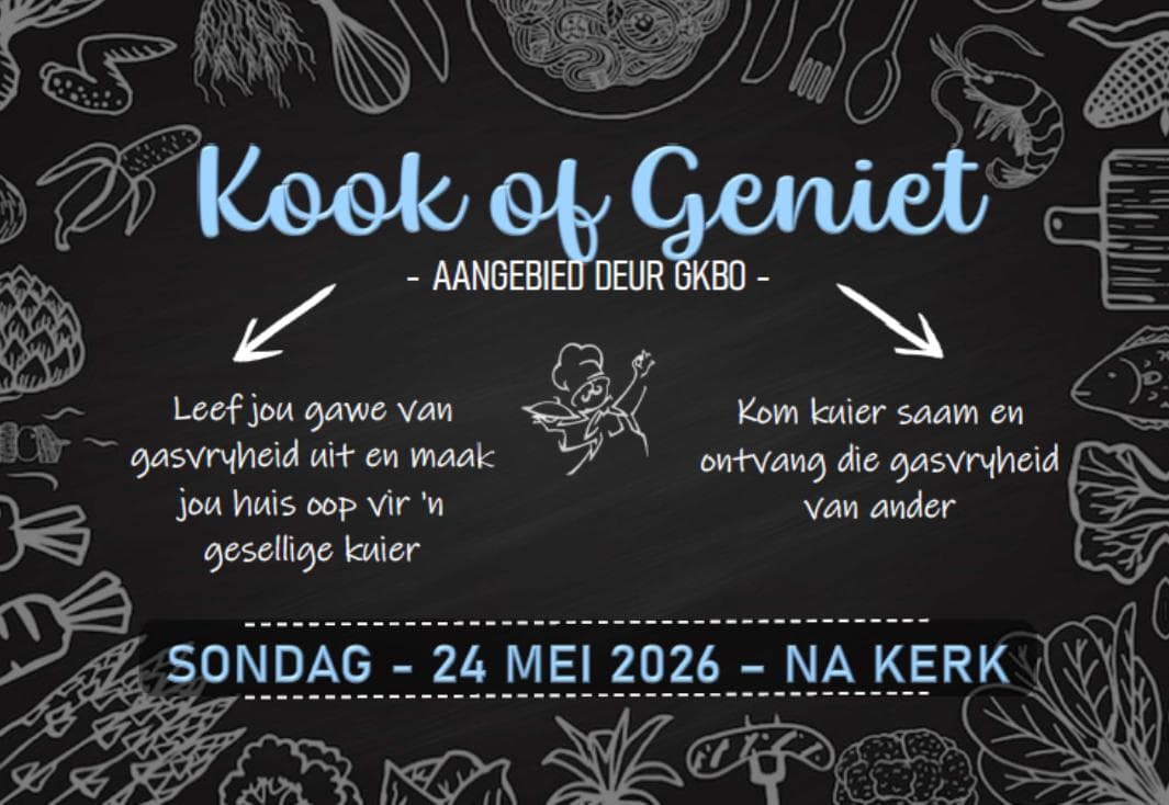 Kook of Geniet – aangebied deur GKBO